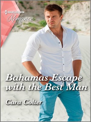 cover image of Bahamas Escape with the Best Man